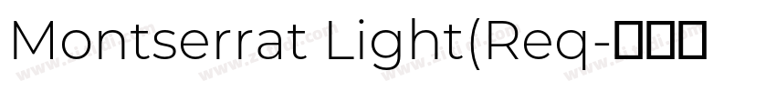 Montserrat Light(Req字体转换